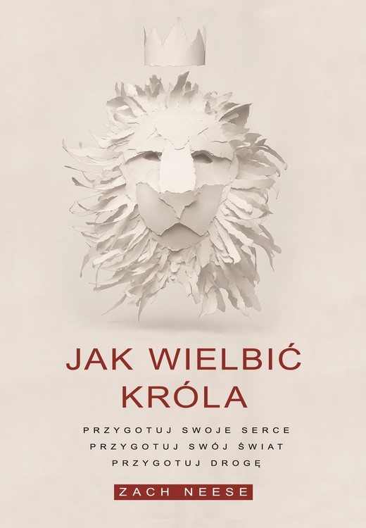 okładka Jak wielbić Króla ebook | epub, mobi | Zach Neese