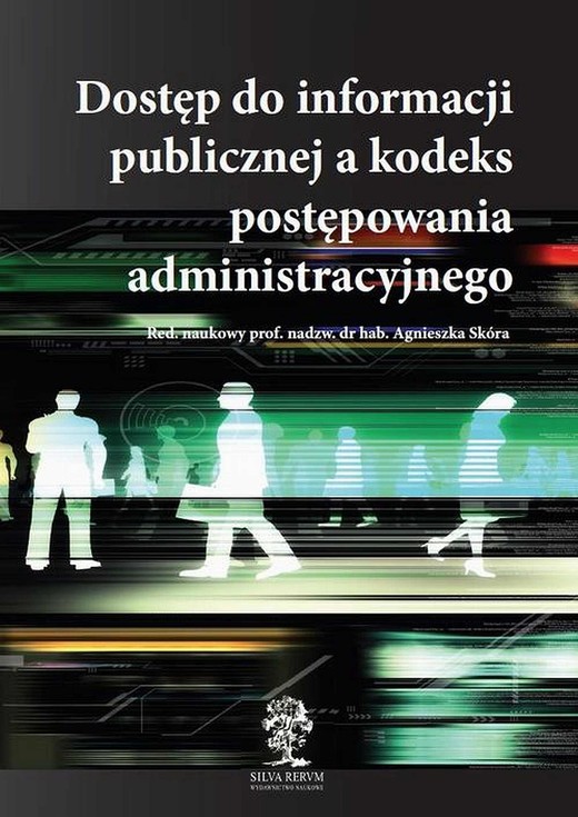 okładka Dostęp do informacji publicznej a kodeks postępowania administracyjnego ebook | pdf | Agnieszka Skóra
