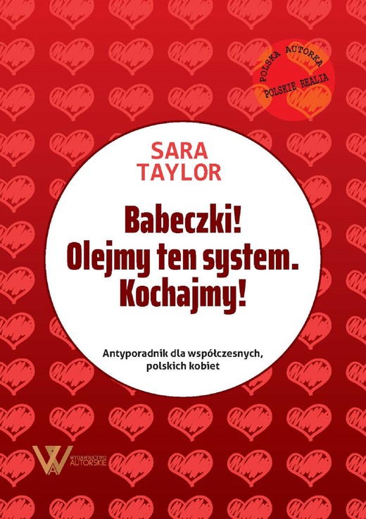 okładka Babeczki! Olejmy ten system. Kochajmy! ebook | epub, mobi | Taylor Sara
