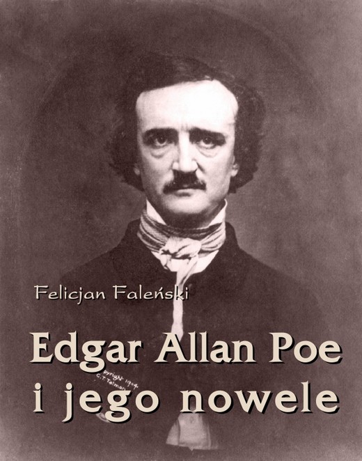 okładka Edgar Allan Poe i jego nowele ebook | epub, mobi | Felicjan Faleński