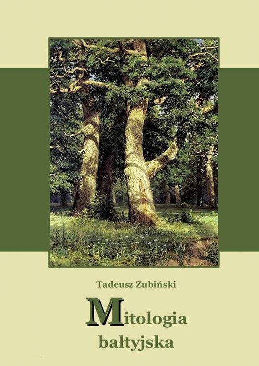 okładka Mitologia bałtyjska ebook | epub, mobi | Tadeusz Zubiński