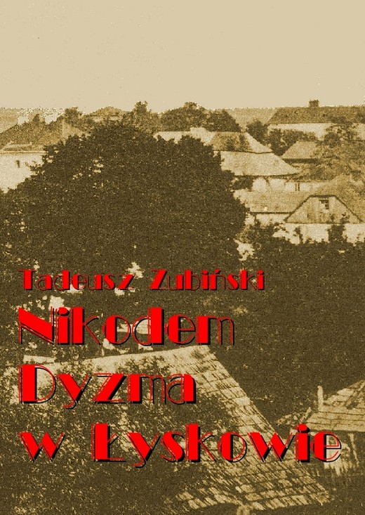 okładka Nikodem Dyzma w Łyskowie ebook | epub, mobi | Tadeusz Zubiński