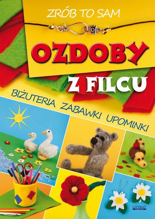 okładka Ozdoby z filcu. Zrób to sam ebook | pdf | Agnieszka Zientek