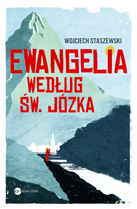 okładka Ewangelia według św. Józka ebook | epub, mobi | Wojciech Staszewski