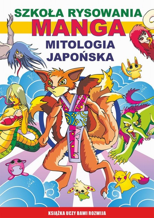 okładka Szkoła rysowania. Manga. Mitologia japońska ebook | pdf | Mateusz Jagielski