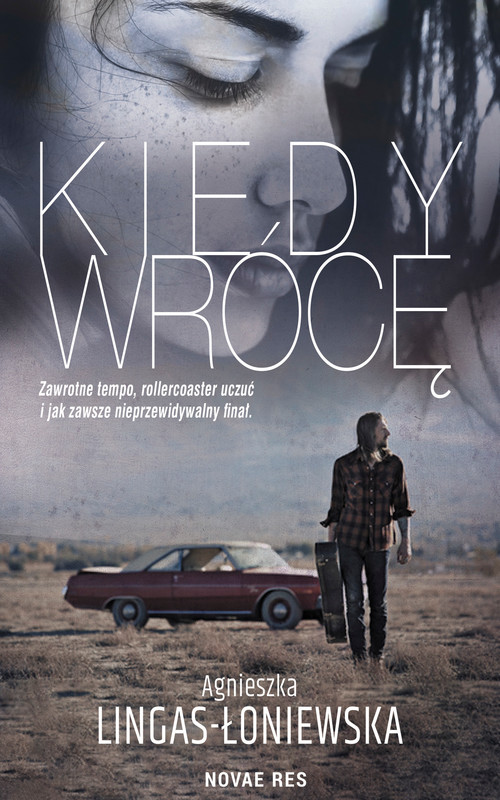 okładka Kiedy wrócę ebook | epub, mobi | Agnieszka Lingas-Łoniewska