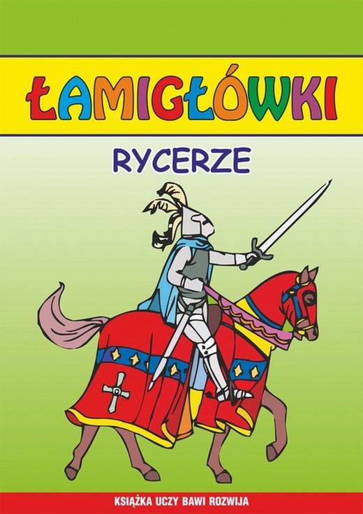 okładka Rycerze. Łamigłówki ebook | pdf | Beata Guzowska, Krzysztof Tonder