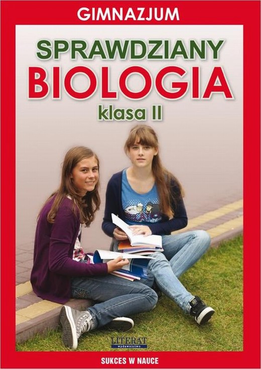 okładka Sprawdziany Biologia Gimnazjum Klasa II ebook | pdf | Grzegorz Wrocławski