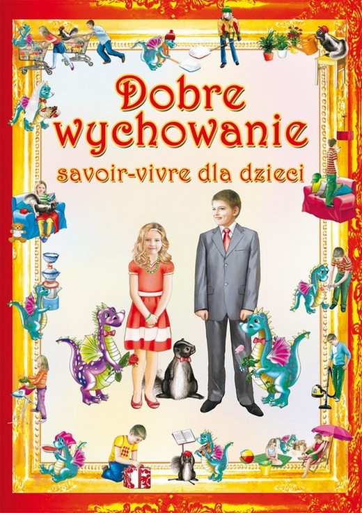 okładka Dobre wychowanie. Savoir-vivre dla dzieci ebook | pdf | Krystian Pruchnicki, Beata Guzowska