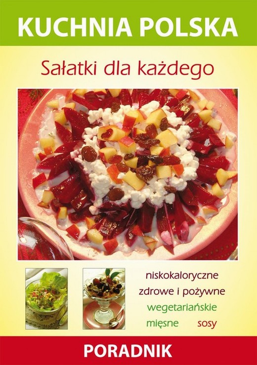 okładka Sałatki dla każdego ebook | pdf | Karol Skwira, Marzena Strzelczyńska