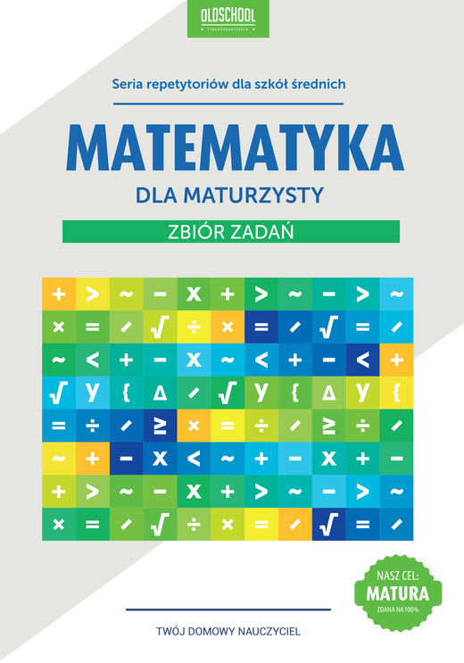 okładka Matematyka dla maturzysty. Zbiór zadań. eBook ebook | pdf | Adam Konstantynowicz, Anna Konstantynowicz