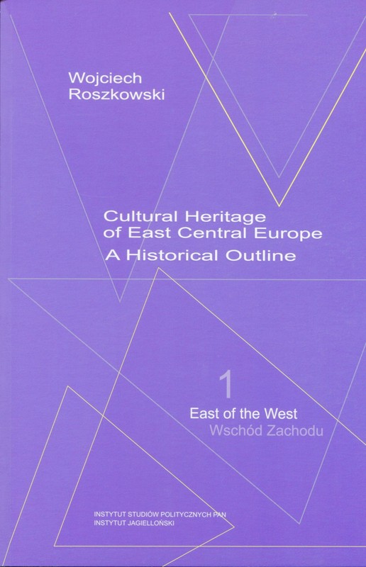 okładka Cultural Heritage of East Central Europe ebook | pdf | Wojciech Roszkowski