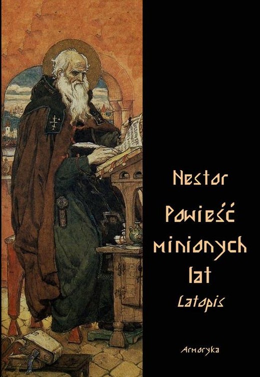 okładka Powieść minionych lat. Latopis ebook | pdf | Ławrenty Nestor