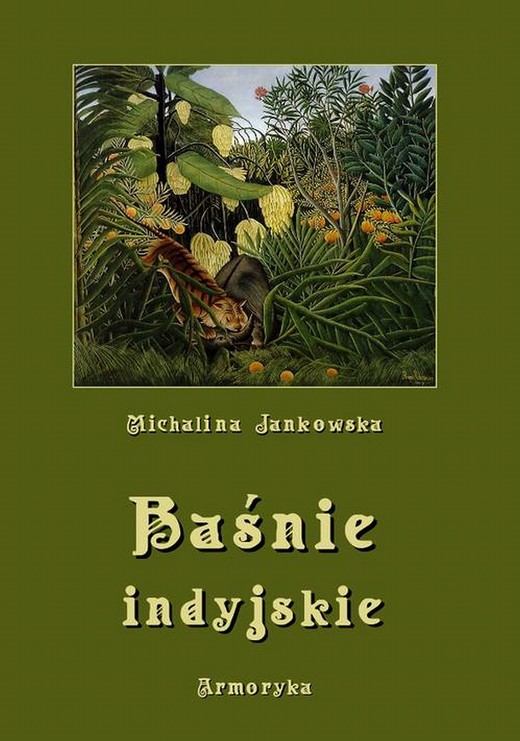 okładka Baśnie indyjskie oraz z innych krain egzotycznych ebook | pdf | Michalina Jankowska