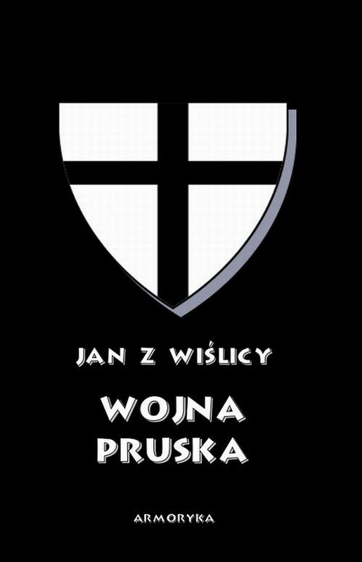 okładka Wojna pruska ebook | pdf | Jan z Wiślicy