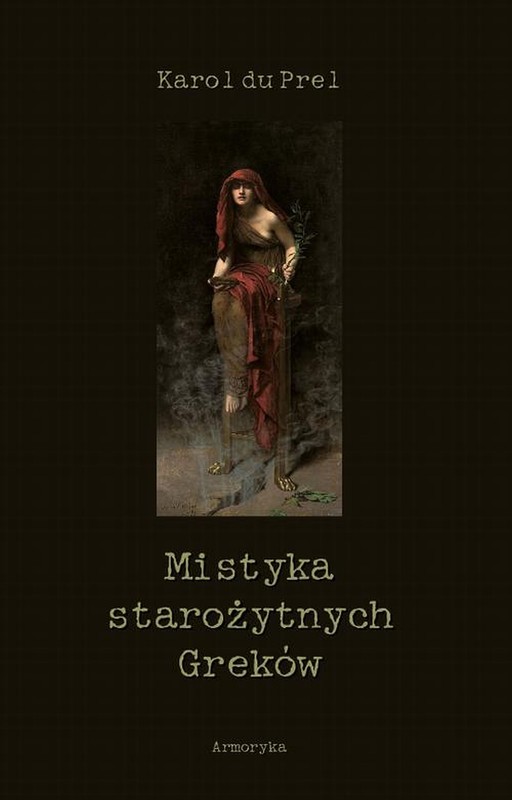 okładka Mistyka starożytnych Greków ebook | pdf | Karol du Prel
