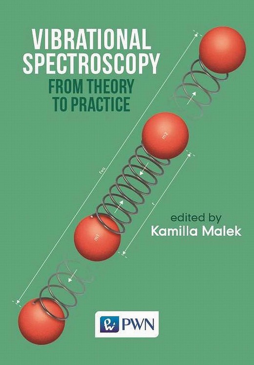 okładka Vibrational Spectroscopy: From Theory to Applications ebook | epub, mobi | Kamilla Małek