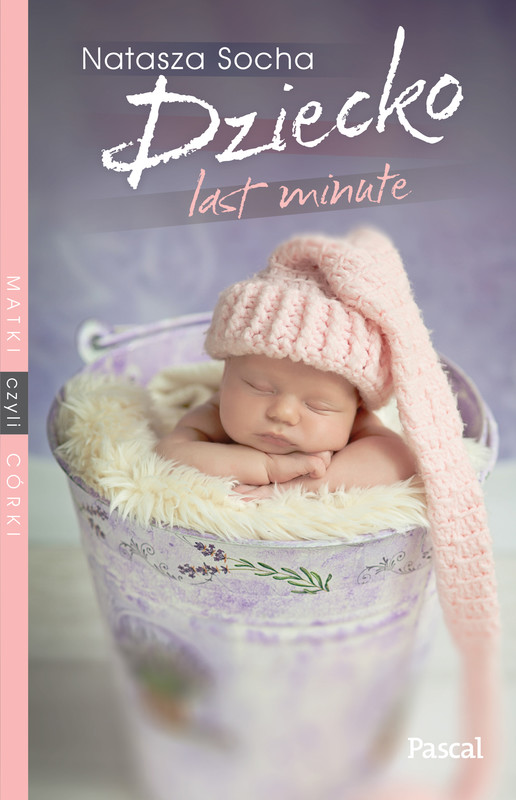 okładka Dziecko last minute ebook | epub, mobi | Natasza Socha