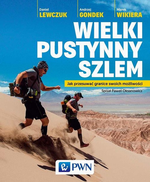 okładka Wielki pustynny szlem ebook | epub, mobi | Daniel Lewczuk, Marek Wikiera, Andrzej Gondek