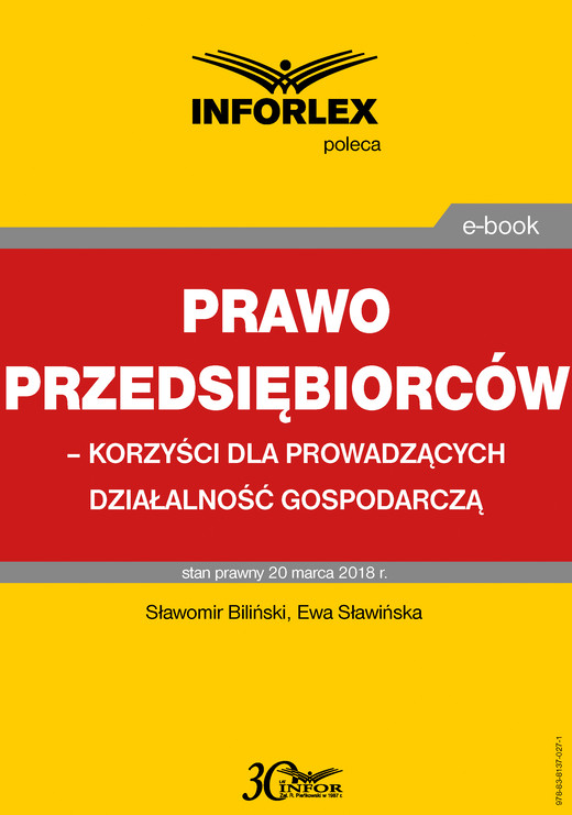 okładka Prawo przedsiębiorców – korzyści dla prowadzących działalność gospodarczą ebook | pdf | Sławomir Biliński, Ewa Sławińska