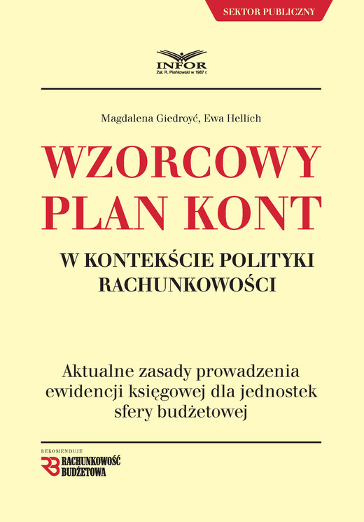 okładka Wzorcowy plan kont w kontekście polityki rachunkowości ebook | pdf | Magdalena Giedroyć, Ewa Hellich