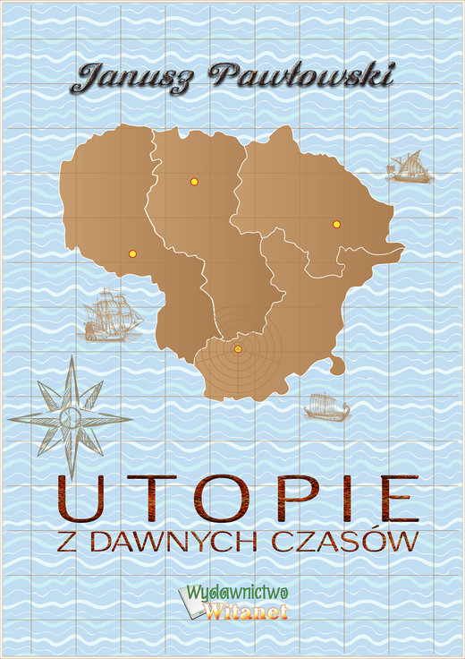 okładka Utopie z dawnych czasów ebook | epub, mobi | Janusz Pawłowski