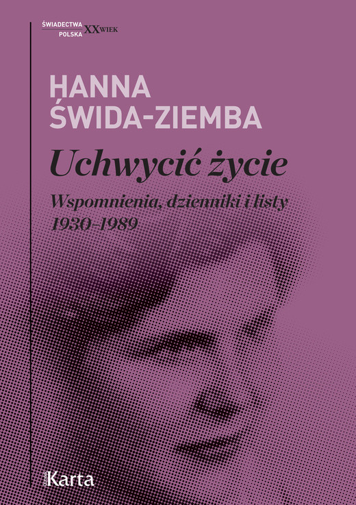okładka Uchwycić życie ebook | epub, mobi | Hanna Świda-Ziemba
