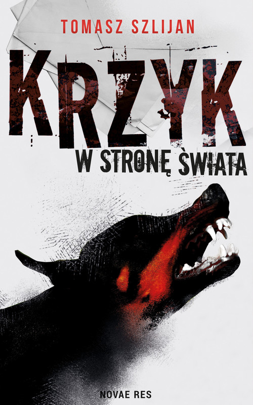 okładka Krzyk w stronę świata ebook | epub, mobi | Tomasz Szlijan