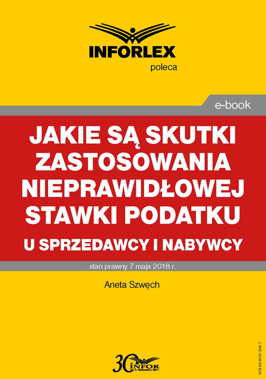 okładka Jakie są skutki zastosowania nieprawidłowej stawki podatku u sprzedawcy i nabywcy ebook | pdf | Aneta Szwęch