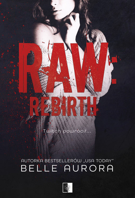 okładka Raw Rebirth ebook | epub, mobi | Belle Aurora