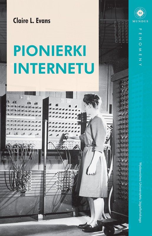 okładka Pionierki Internetu ebook | epub, mobi | Claire L. Evans