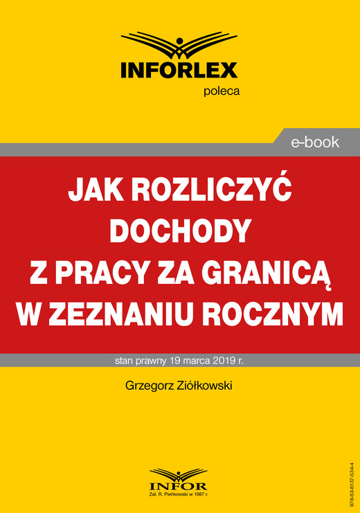 okładka Jak rozliczyć dochody z pracy za granicą w zeznaniu rocznym ebook | pdf | Grzegorz Ziółkowski