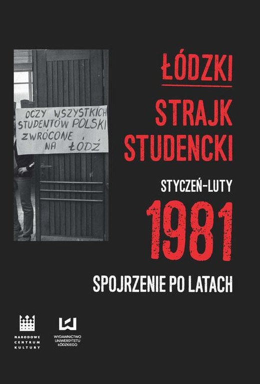 okładka Łódzki strajk studencki – styczeń–luty 1981 ebook | pdf | Krzysztof Lesiakowski