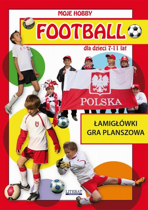 okładka Football dla dzieci 7-11 lat. Łamigłówki. Gra planszowa ebook | pdf | Krzysztof Tonder