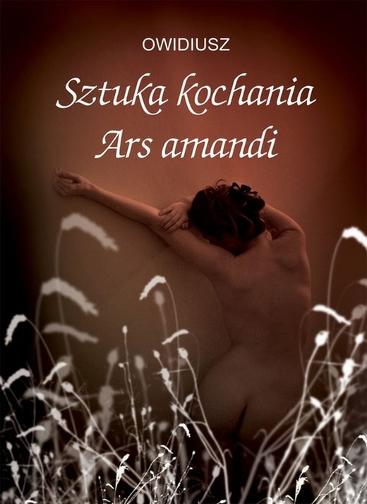 okładka Sztuka kochania.  Ars amandi ebook | pdf | Owidiusz
