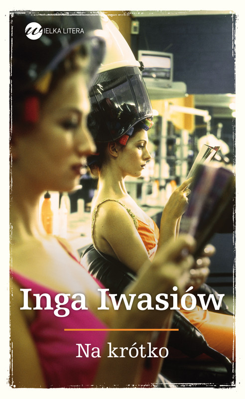 okładka Na krótko ebook | epub, mobi | Inga Iwasiów