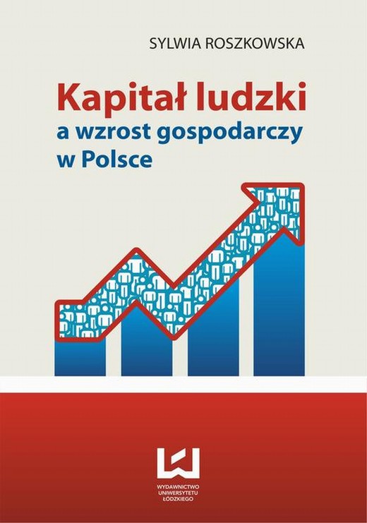 okładka Kapitał ludzki a wzrost gospodarczy w Polsce ebook | pdf | Sylwia Roszkowska