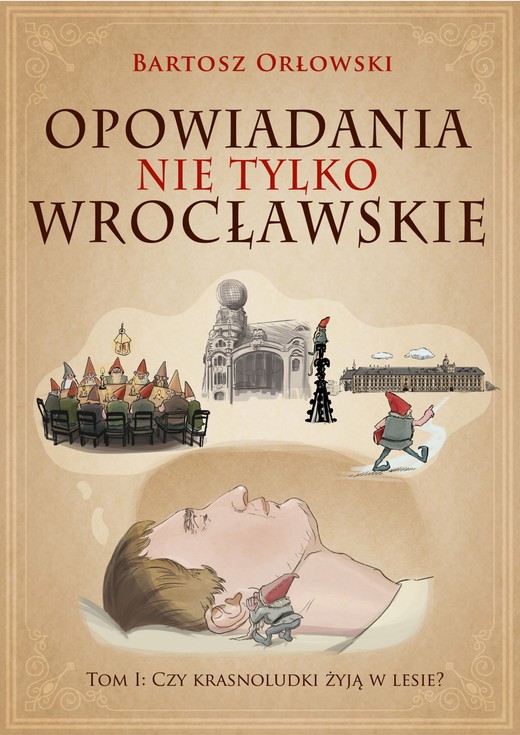okładka Opowiadania nie tylko wrocławskie ebook | epub, mobi | Bartosz Orłowski