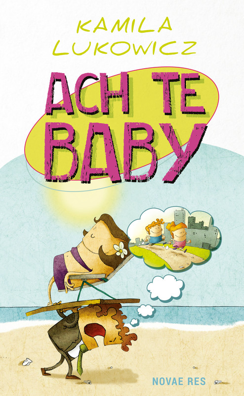 okładka Ach te baby ebook | epub, mobi | Kamila Lukowicz