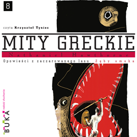 okładka Opowieści z zaczarowanego lasu. Zęby smoka audiobook | MP3 | Nathaniel Hawthorne