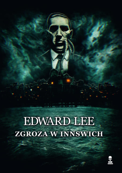 okładka Zgroza w Innswich ebook | epub, mobi | Edward Lee