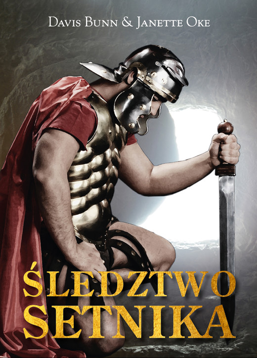 okładka Śledztwo Setnika ebook | epub, mobi | Davis Bunn, Janette Oke