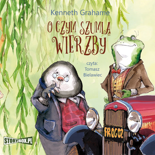 okładka O czym szumią wierzby audiobook | MP3 | Kenneth Grahame