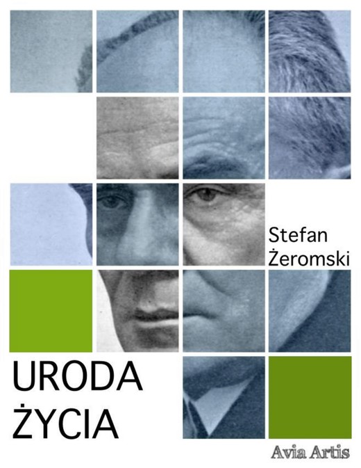okładka Uroda życia ebook | epub, mobi | Stefan Żeromski