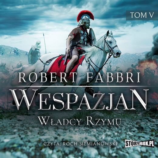 okładka Wespazjan. Tom V. Władcy Rzymu audiobook | MP3 | Robert Fabbri