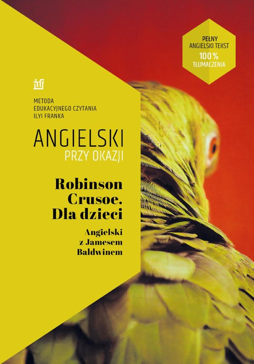 okładka Robinson Crusoe. Dla dzieci. Angielski z Jamesem Baldwinem. ebook | epub, mobi | Ilya Frank, James Baldwin
