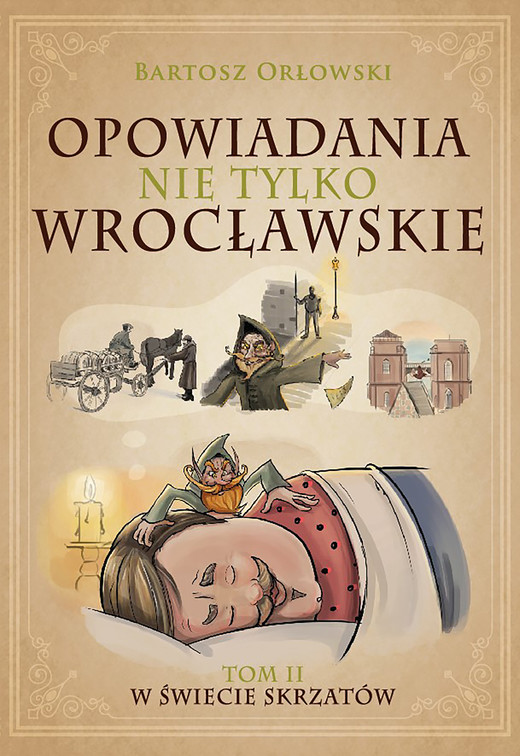 okładka Opowiadania nie tylko wrocławskie 2 ebook | epub, mobi | Bartosz Orłowski