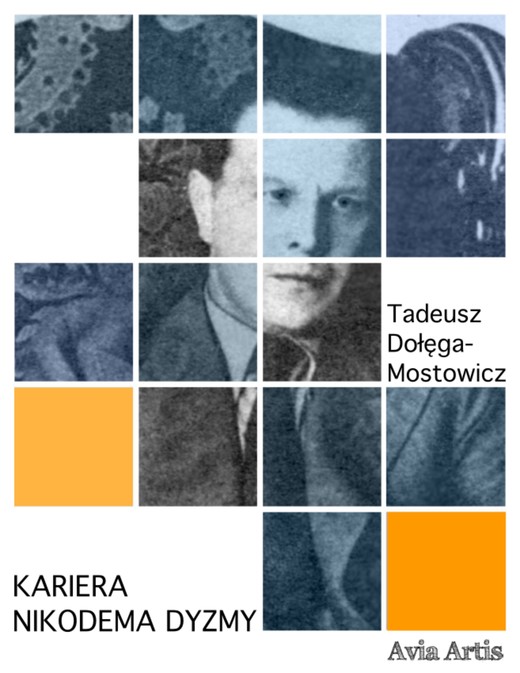 okładka Kariera Nikodema Dyzmy ebook | epub, mobi | Tadeusz Dołęga-Mostowicz