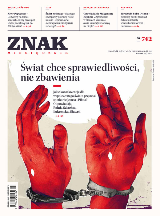 okładka Miesięcznik ZNAK nr 742: Świat chce sprawiedliwości, nie zbawienia ebook | epub, mobi | Opracowania Zbiorowe