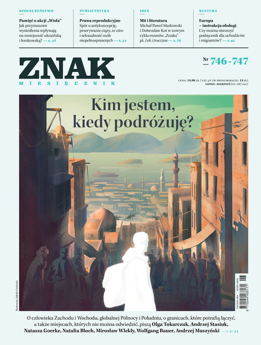 okładka Miesięcznik ZNAK nr 746–747: Kim jestem, kiedy podróżuję? ebook | epub, mobi | Opracowania Zbiorowe